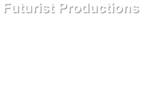 Futurist Productions