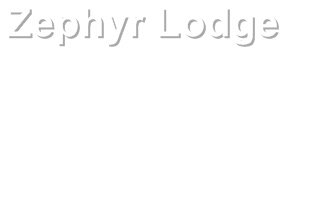 Zephyr Lodge